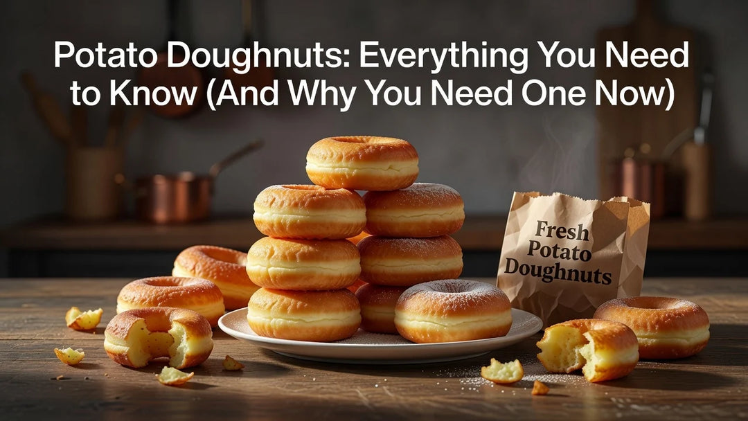 Potato Doughnuts: Everything You Need to Know (And Why You Need One Now)